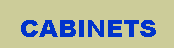 Text Box:   CABINETS